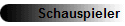 Schauspieler